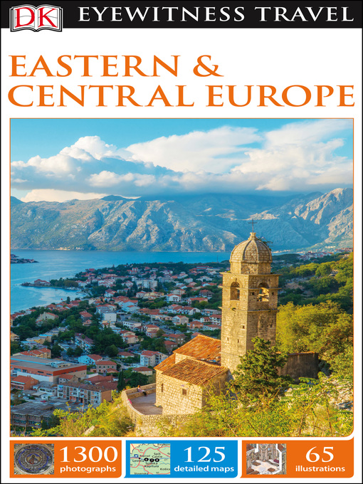 Title details for DK Eyewitness Travel Guide - Eastern and Central Europe by DK Travel - Available